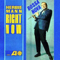 Herbie Mann / ハービー・マン「RIGHT NOW / ライト・ナウ」