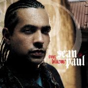 Sean Paul / ショーン・ポール「EVER BLAZIN' / エヴァー・ブレイジン＆レア・チューンズ」