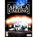 「AFRICA CALLING - LIVE 8 AT EDEN / アフリカ・コーリング－LIVE 8 AT EDEN」