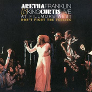 Don't Fight The Feeling: The Complete Aretha Franklin & King Curtis Live At Fillmore West / アレサ・フランクリン・アンド・キング・カーティス・ライヴ・アット・フィルモア・ウェスト～完全盤　【ライノ・ハンドメイド】