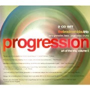 BRAD MEHLDAU / ブラッド・メルドー「PROGRESSION:ART OF THE TRIO,VOLUME 5 / プログレッション：アート・オブ・ザ・トリオＶＯＬ．５」