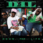 DOWN FOR LIFE / ダウン・フォー・ライフ