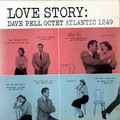 Dave Pell / デイヴ・ペル「Love Story / ラヴ・ストーリー」