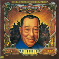 Duke Ellington / デューク・エリントン「Recollections Of The Big Band Era / リコレクションズ・オブ・ザ・ビッグ・バンド・エラ」