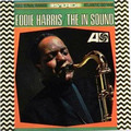 Eddie Harris / エディ・ハリス「The In Sound / Mean Greens / ジ・イン・サウンド」