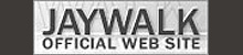 JAYWALK オフィシャル・サイト