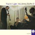 Jimmy Giuffre / ジミー・ジュフリー「Trav'lin Light / トラヴェリン・ライト」