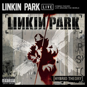 LINKIN PARK / リンキン・パーク「Hybrid Theory - Live Around The World」