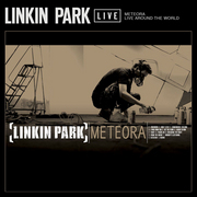 LINKIN PARK / リンキン・パーク「Meteora - Live Around the World」