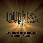 LOUDNESS「LOUDNESS BEST TRACKS -WARNER YEARS-」