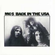 ＭＣ５「Back In The USA / バック・イン・ザ・ＵＳＡ【紙ジャケットＳＨＭ-ＣＤ】」