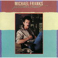 Michael Franks / マイケル・フランクス「PASSIONFRUIT / パッションフルーツ <紙ジャケット/SHM-CD>」