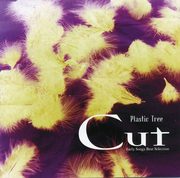 Plastic Tree / プラスティック トゥリー「Cut」