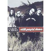 P.O.D.「ペイイング・デューズ」