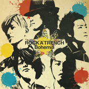ROCK'A'TRENCH「Bohemia 初回限定盤B」