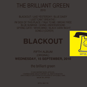 the brilliant green「BLACKOUT [初回盤]」