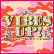 The Finest （V.A） / ザ・ファイネスト （V.A）「VIBES UP! / ヴァイブス・アップ！」