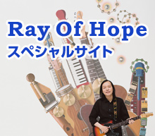 ��Ray Of Hope�ץ��ڥ���륵����