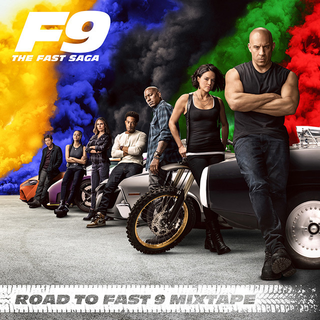 640 road to fast 9 mixtape cover final 6.8.20