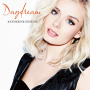 Katherine Jenkins / キャサリン・ジェンキンス「Daydream / デイドリーム」