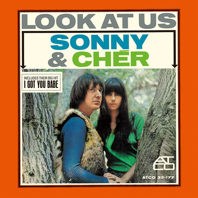 Sonny Cher ソニー シェール Look At Us アイ ガット ユー ベイブ Warner Music Japan