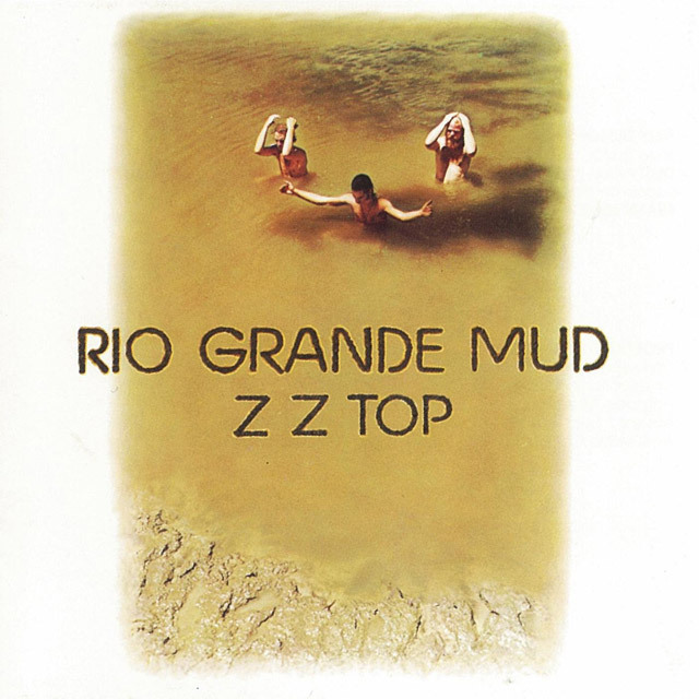 ZZ TOP / ZZトップ「RIO GRANDE MUD / リオ・グランデ・マッド（紙 