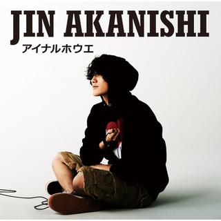 JIN AKANISHI / 赤西 仁 ディスコグラフィー | Warner Music Japan