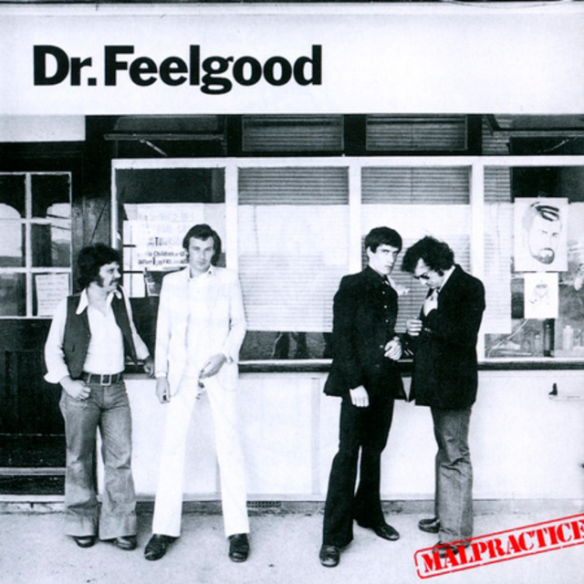 Dr.Feelgood / ドクター・フィールグッド「Malpractice / 不正療法