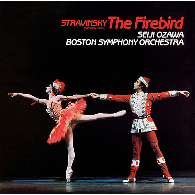 小澤征爾「Stravinsky：The Firebird（Complete Ballet）（1910