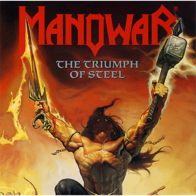 Manowar / マノウォー「THE TRIUMPH OF STEEL / 勝利の鋼鉄」 | Warner