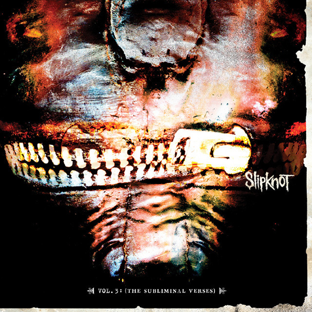 Slipknot / スリップノット「Vol.3：（The Subliminal Verses