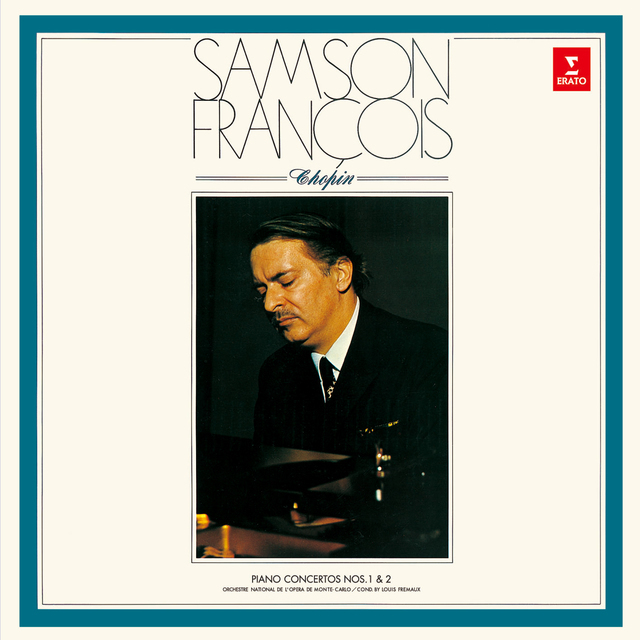 Samson Francois / サンソン・フランソワ「CHOPIN：PIANO CONCERTOS 