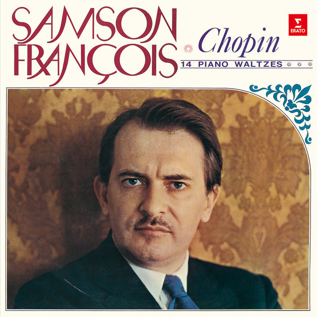 Samson Francois / サンソン・フランソワ「Chopin：14Waltzs 