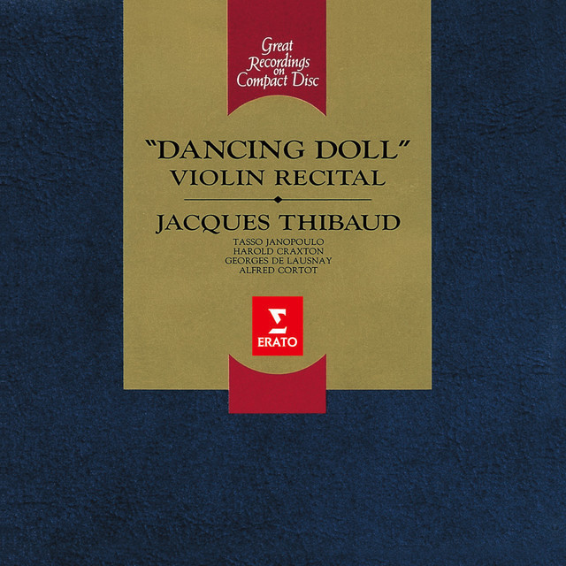 ジャック・ティボー「DANCING　THIBAUD　Music　Pieces　Warner　Violin　踊る人形～ヴァイオリン名曲集」　DOLL　JACQUES　Japan