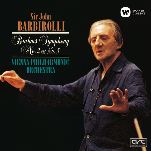 Sir John Barbirolli ジョン・バルビローリ「Brahms：Symphonies Nos.2＆3 ブラームス：交響曲第2番＆第3番」  Warner Music Japan