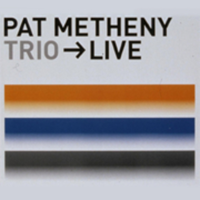 Pat Metheny / パット・メセニー「TRIO→LIVE」 | Warner Music Japan