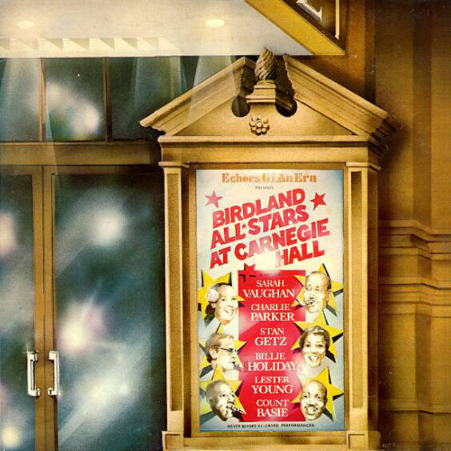 Count Basie / カウント・ベイシー「Birdland All Stars at Carnegie