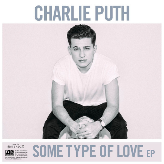Charlie Puth / チャーリー・プース「Some Type of Love - EP