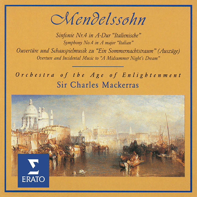 Mendelssohn：Synfonie Nr.4 in A-Dur 