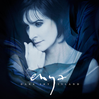 Enya / エンヤ「Dark Sky Island / ダーク・スカイ・アイランド 