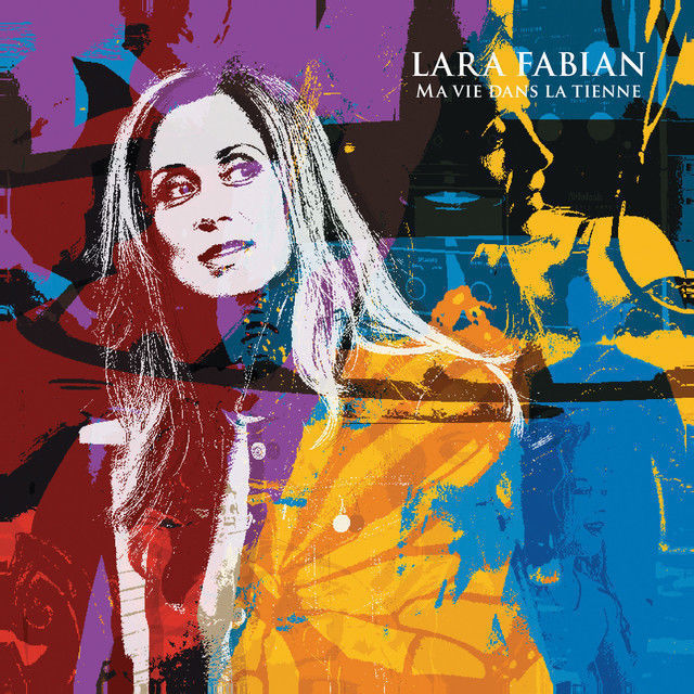Lara Fabian / ララ・ファビアン「Ma vie dans la tienne / 私の人生に ...
