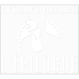 氷室京介「L'EPILOGUE（初回生産限定盤）」 | Warner Music Japan