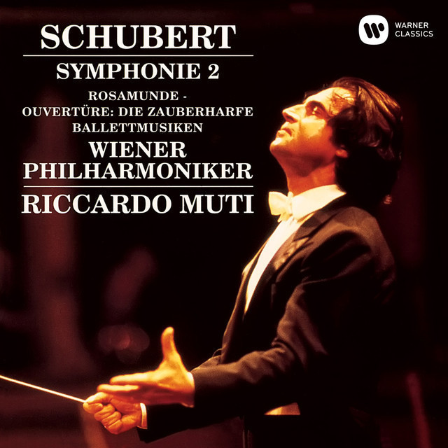 Overture　リッカルド・ムーティ「Schubert：Symphony　No.2;　Riccardo　Music　etc.　シューベルト：交響曲第2番、「ロザムンデ」の音楽」　Muti　Japan　Rosamunde　Warner