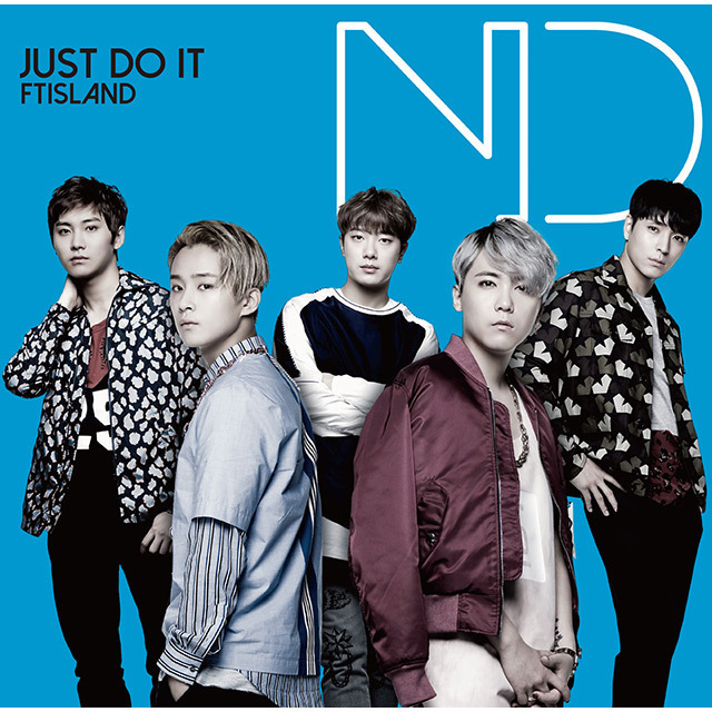 FTISLAND「JUST DO IT（Primadonna限定盤）」 | Warner Music Japan