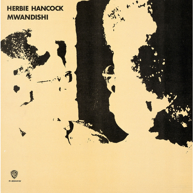 Herbie Hancock / ハービー・ハンコック「Mwandishi / エムワンディシ 