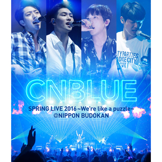 CNBLUE「SPRING LIVE 2016 ～We're like a puzzle ...