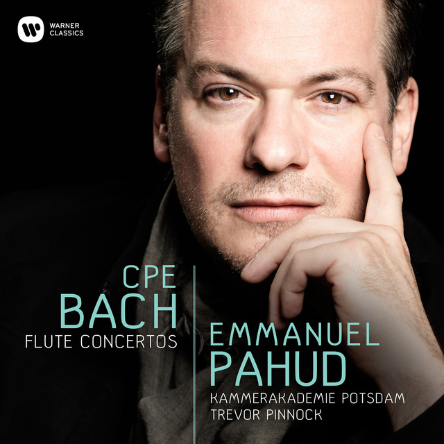 Emmanuel Pahud / エマニュエル・パユ「C.P.E.Bach：Flute Concerti 