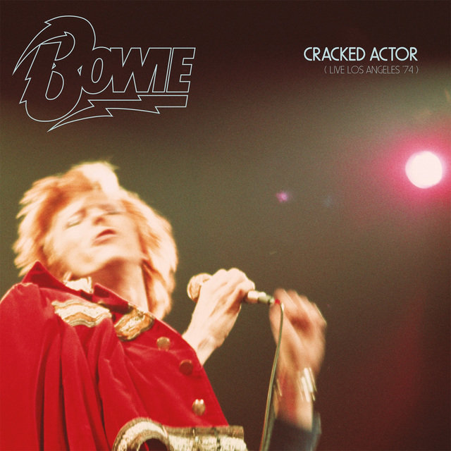 David Bowie / デヴィッド・ボウイ「Cracked Actor Live Los Angeles 