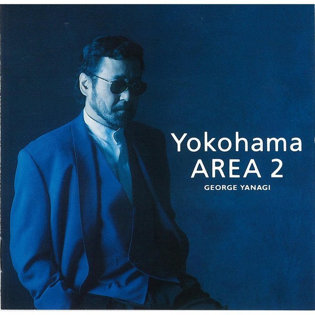 柳ジョージ「Yokohama AREA 2（SHM-CD）」 | Warner Music Japan