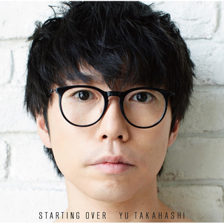 高橋優「STARTING OVER（通常盤）」 | Warner Music Japan
